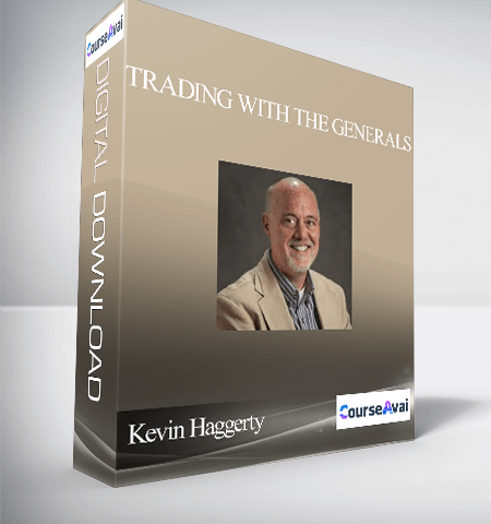 Kevin Haggerty – Trading With The Generals