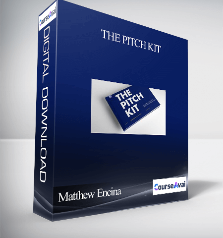 Matthew Encina – The Pitch Kit