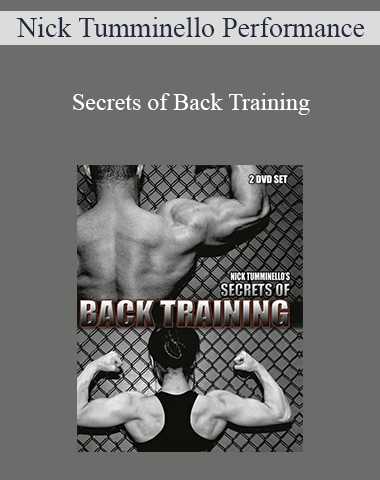 Nick Tumminello Performance – Secrets Of Back Training