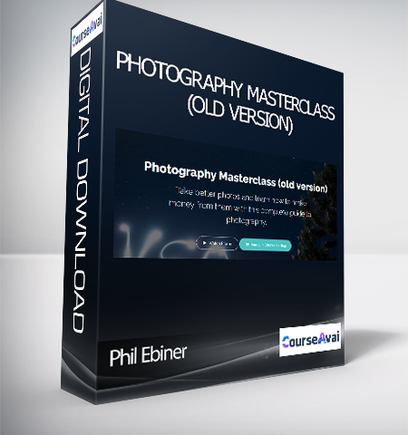 Phil Ebiner – Photography Masterclass (old Version)