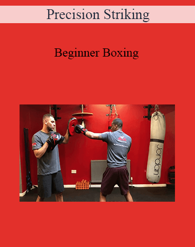 Precision Striking – Beginner Boxing