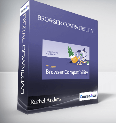 Rachel Andrew – Browser Compatibility