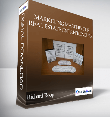 Richard Roop – Marketing Mastery For Real Estate Entrepreneurs