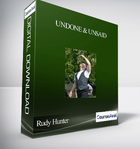 Rudy Hunter – UnDone & UnSaid