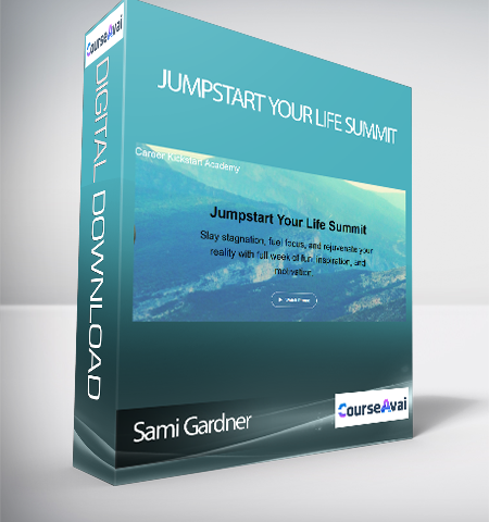 Sami Gardner – Jumpstart Your Life Summit