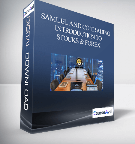 Samuel And Co Trading – Introduction To Stocks & Forex
