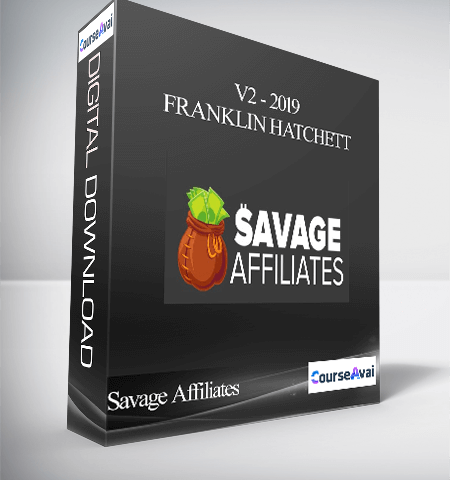 Savage Affiliates – V2 – 2019 – Franklin Hatchett