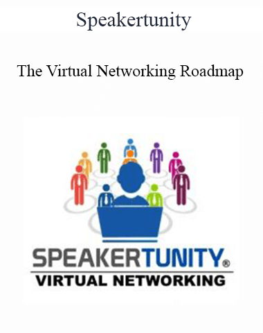 Speakertunity – The Virtual Networking Roadmap