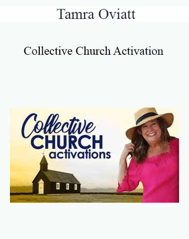 Tamra Oviatt – Collective Church Activation