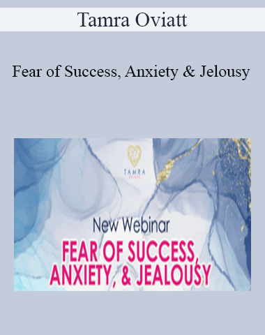 Tamra Oviatt – Fear Of Success, Anxiety & Jelousy