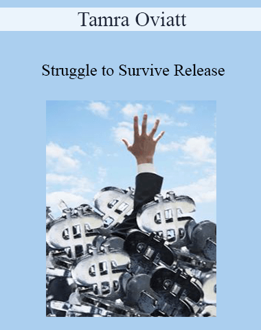 Tamra Oviatt – Struggle To Survive Release