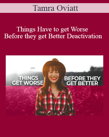 Tamra Oviatt – Things Have To Get Worse Before They Get Better Deactivation