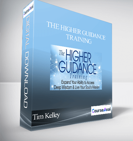 The Higher Guidance Training With Tim Kelley