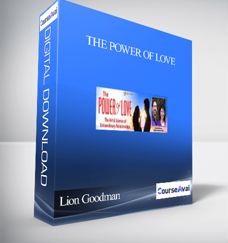 The Power Of Love With Lion Goodman And Carista Luminare
