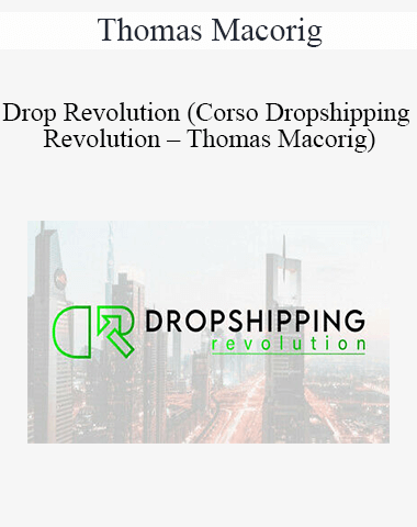 Thomas Macorig – Drop Revolution
