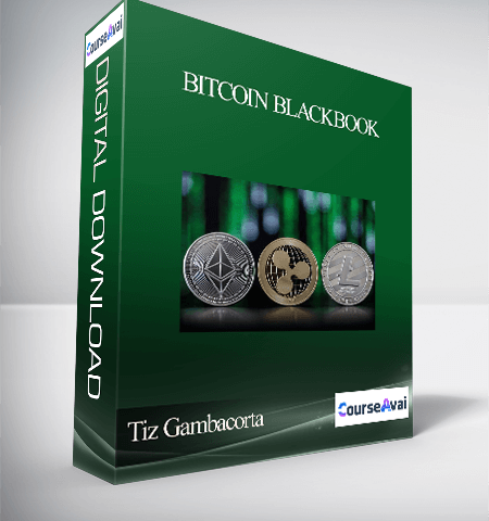 Tiz Gambacorta – Bitcoin Blackbook