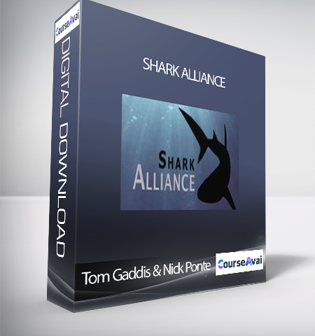 Tom Gaddis & Nick Ponte – Shark Alliance