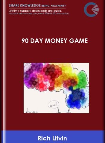 90 Day Money Game  –  Rich Litvin