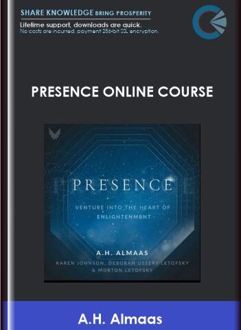 Presence Online Course  –  A.H. Almaas