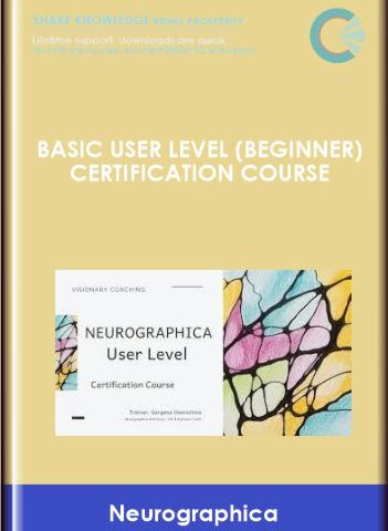 Basic User Level (Beginner) Certification Course  –  Neurographica
