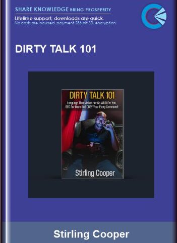Dirty Talk 101  –  Stirling Cooper