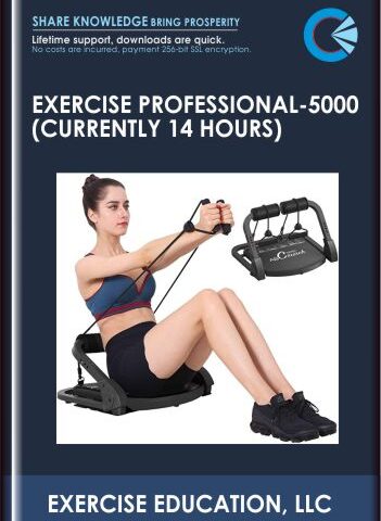 Exercise Professional – 5000 (currently 14 Hours)  –  EXERCISE EDUCATION, LLC