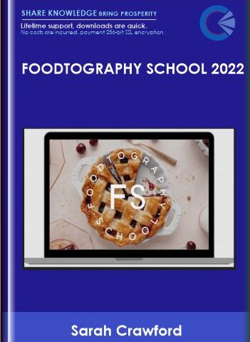 Foodtography School 2022  –  Sarah Crawford