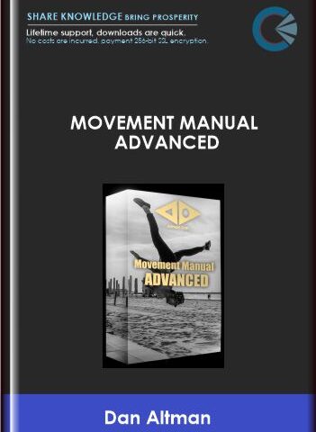 Movement Manual Advanced  –  Dan Altman