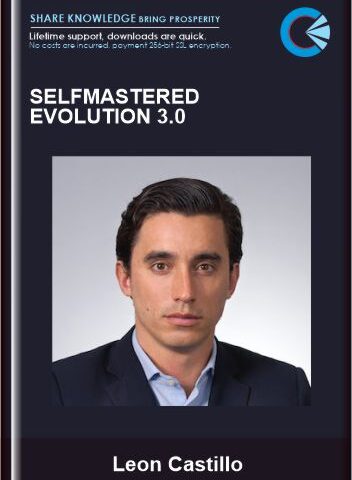 Selfmastered Evolution 3.0  –  Leon Castillo