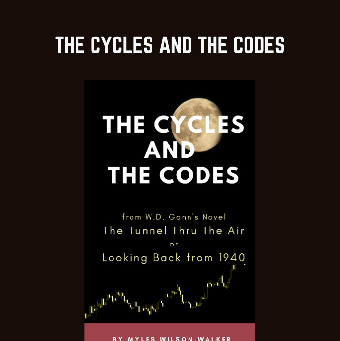The Cycles And The Codes - Myles Wilson-Walker