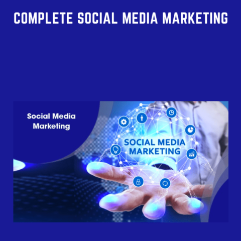 Complete Social Media Marketing  –  Stone River Elearning