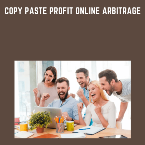 Copy Paste Profit Online Arbitrage  –  Bill Stenzel