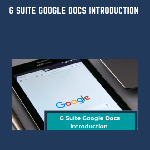 G Suite Google Docs Introduction  –  Stone River Elearning