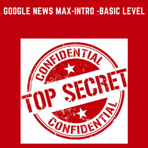 Google News Max – Intro  – Basic Level  –  Holly Stark
