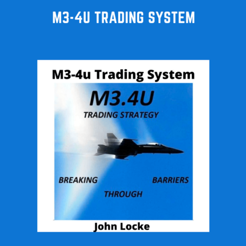 John Locke  –  M3 – 4u Trading System