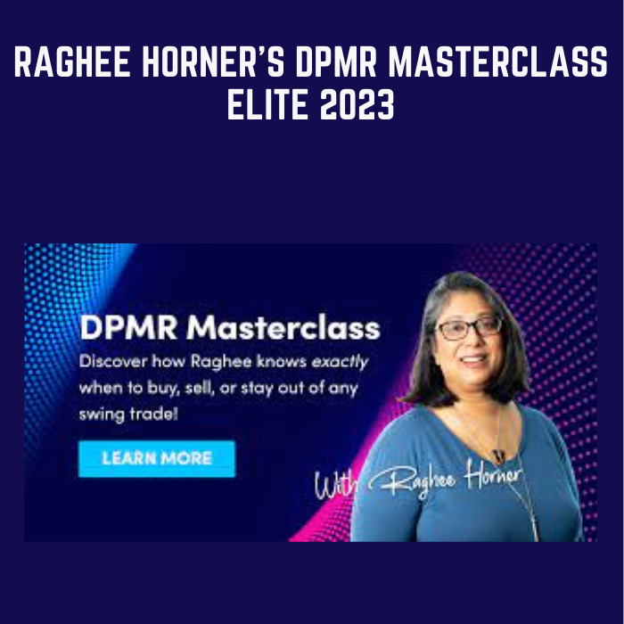 Raghee Horner's DPMR Masterclass Elite 2023 - Raghee Horner