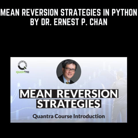 Mean Reversion Strategies In Python By Dr. Ernest P. Chan – Quantinsti Quantra