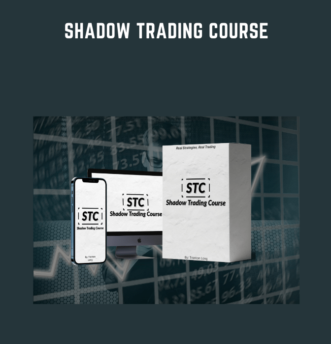 Shadow Trading Course  -  Trenton Long