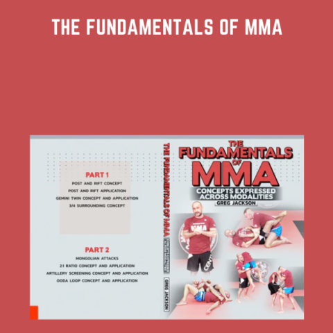 The Fundamentals Of MMA  –  Greg Jackson