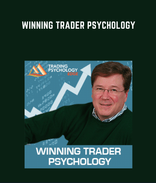 Winning Trader Psychology  -  Dr. Gary Dayton