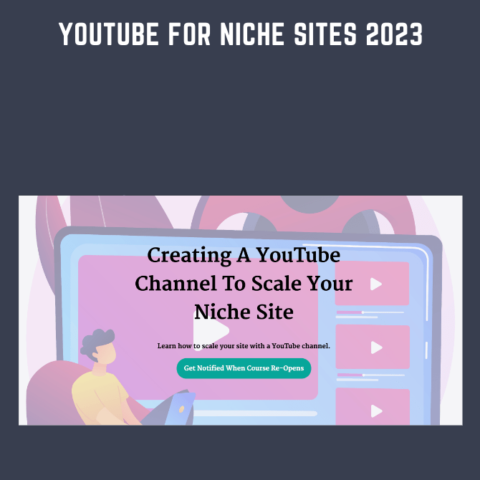 YouTube For Niche Sites 2023  –  Shawna Newman