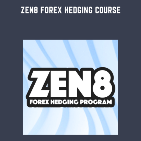 Zen8 Forex Hedging Course  –  Trading Heroes