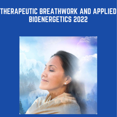 Available Only $69, Therapeutic Breathwork And Applied Bioenergetics 2022 – Jim Morningstar Course