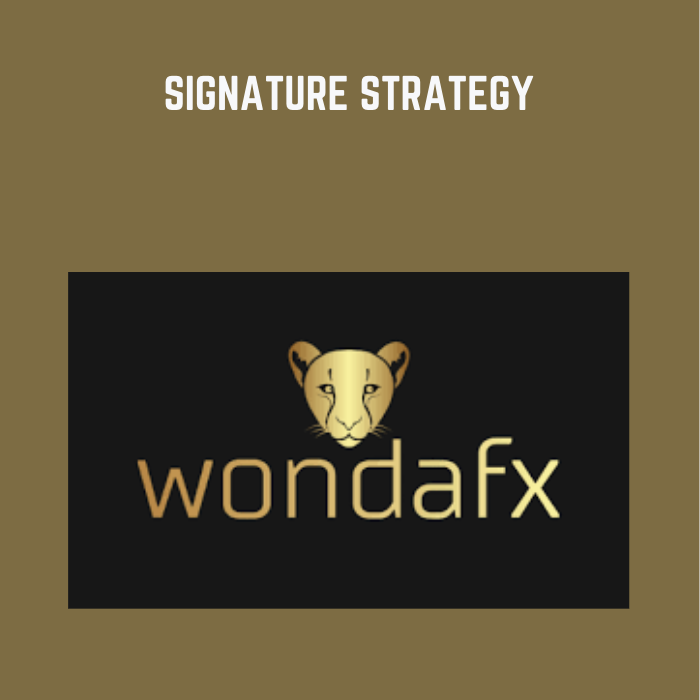 Signature Strategy - WondaFX - $59