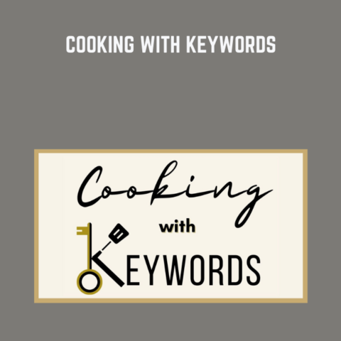 Available Only $99, Cooking With Keywords  – Aleka Shunk Course