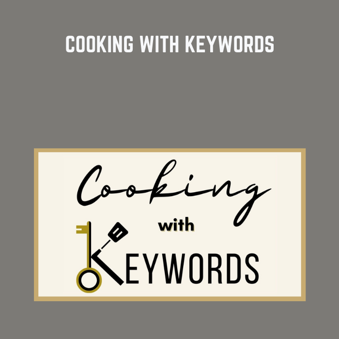 Cooking With Keywords  - Aleka Shunk - $99