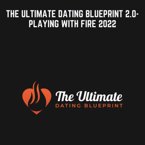 Available Only $59, The Ultimate Dating Blueprint 2.0-Playing With Fire 2022 – Alex & Indian PE Course