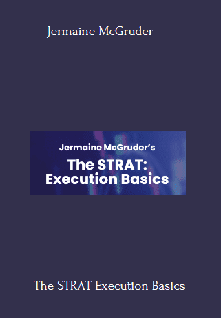 Available Only $49, The STRAT Execution Basics – Jermaine McGruder Course